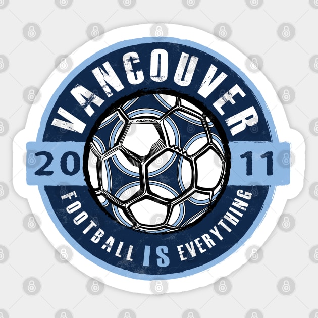 Football Is Everything - Vancouver Vintage Sticker by FOOTBALL IS EVERYTHING